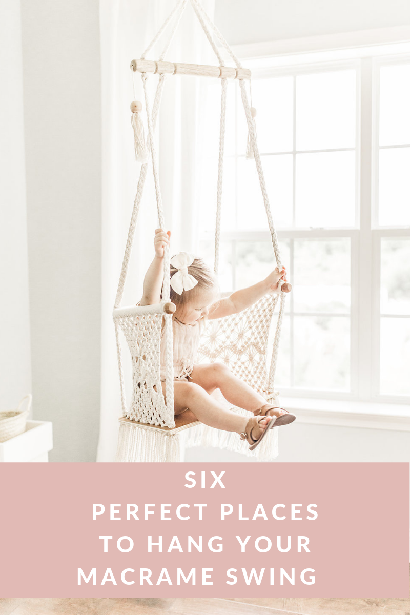 6 Perfect Spots to Hang Your Macrame Swing